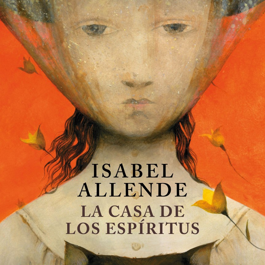 La casa de los espíritus, Isabel Allende